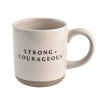 Strong & Courageous Stoneware Mug by Sweet Water Decor